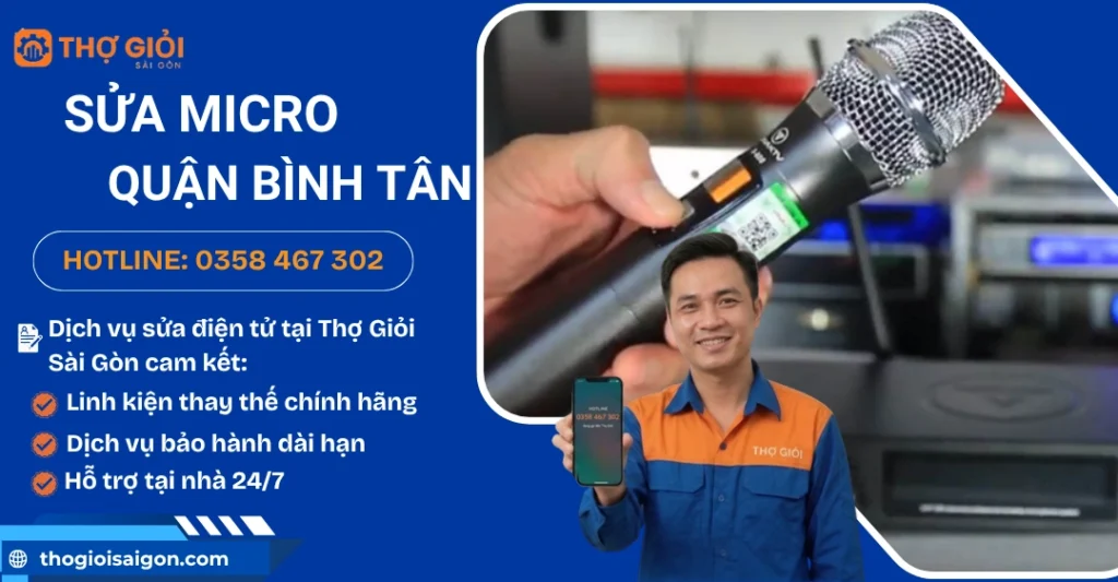Sửa micro quận Bình Tân