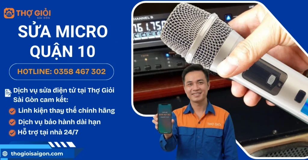 Sửa micro quận 10