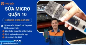 Sửa micro quận 10