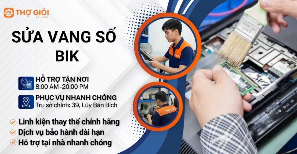 Sửa vang số BIK