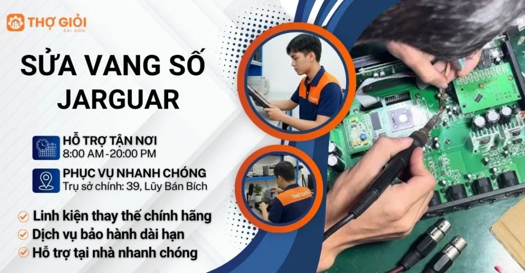 Sửa vang số Jarguar