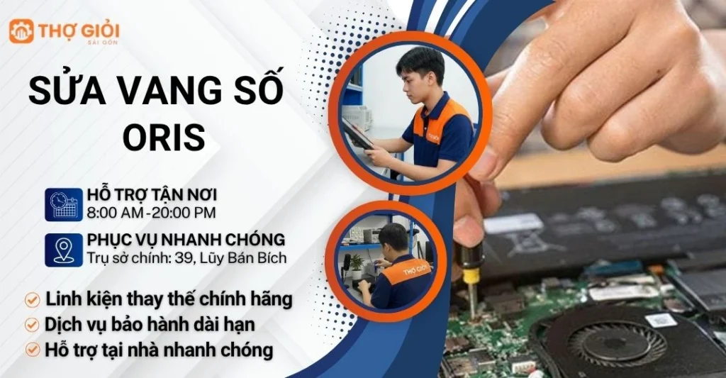 Sửa vang số Oris