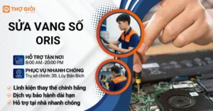 Sửa vang số Oris