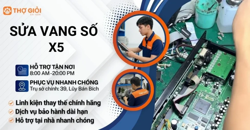 Sửa vang số X5