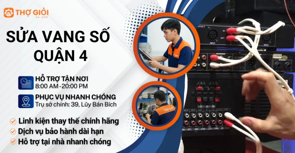 Sửa vang số quận 4