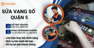 Sửa vang số quận 5