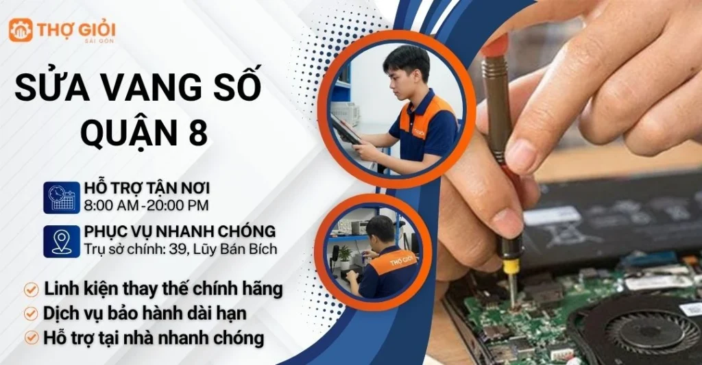 Sửa vang số quận 8 - Dịch vụ tận nơi, hỗ trợ nhanh 24/7 Sửa vang số quận 8