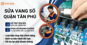 Sửa vang số quận Tân Phú