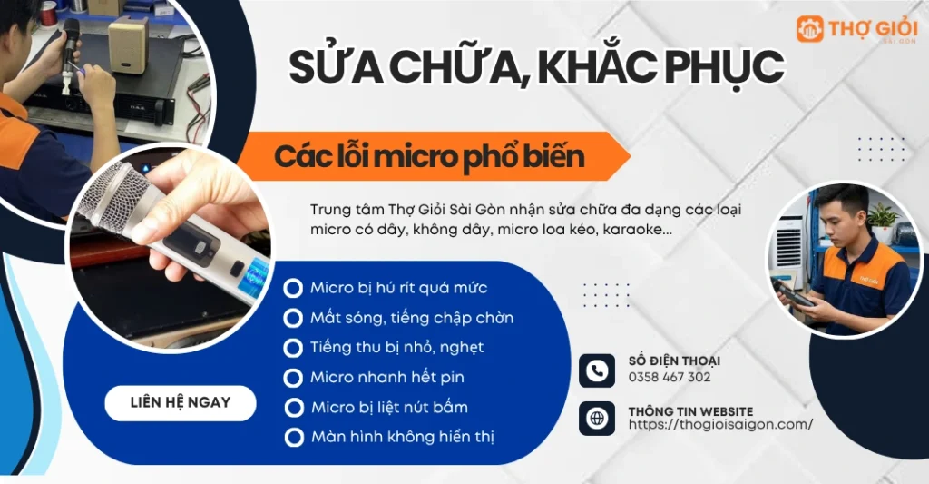Thợ Giỏi sửa mọi loại micro và khắc phục triệt để hư hỏng
