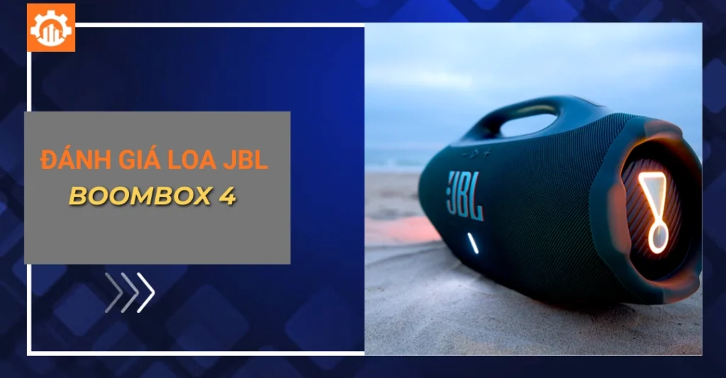 Đánh giá loa JBL Boombox - 4