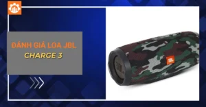 Đánh giá loa JBL Charge 3