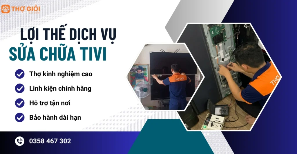 Tại sao khách hàng chọn sửa tivi quận 1 tại Thợ Giỏi Sài Gòn