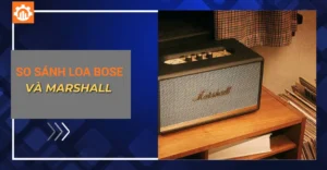 So sánh loa Bose và Marshall