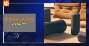 So sánh loa Bose và Sony
