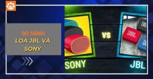 So sánh loa JBL và Sony