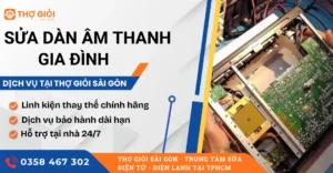 Sửa dàn âm thanh gia đình