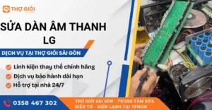 Sửa dàn âm thanh LG