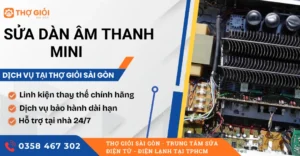 Sửa dàn âm thanh Mini