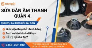 Sửa dàn âm thanh quận 4