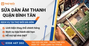 Sửa dàn âm thanh quận Bình Tân