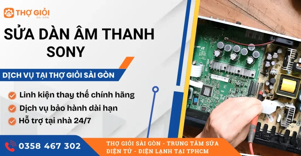 Sửa dàn âm thanh Sony