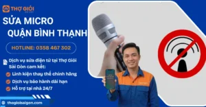 Sửa micro quận Bình Thạnh