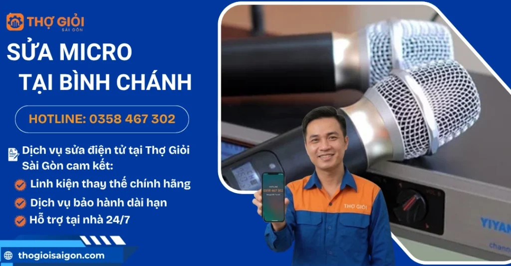 Sửa micro tại Bình Chánh
