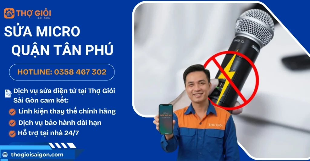 Sửa micro quận Tân Phú