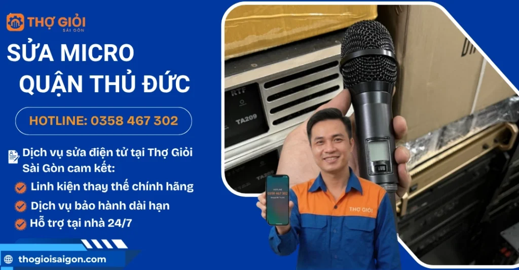 Sửa micro tại Thủ Đức