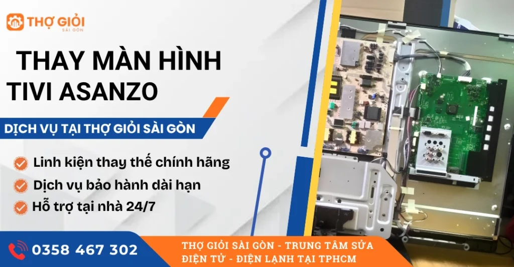 Thay màn hình tivi Asanzo
