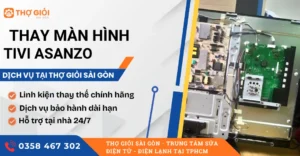 Thay màn hình tivi Asanzo