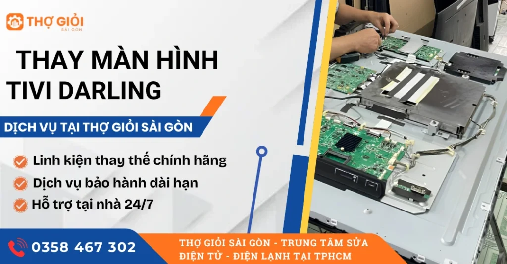 Thay màn hình tivi Darling