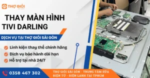 Thay màn hình tivi Darling