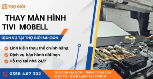 Thay màn hình tivi Mobell