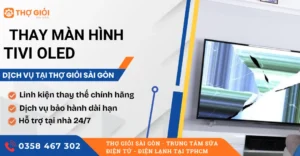 Thay màn hình tivi OLED