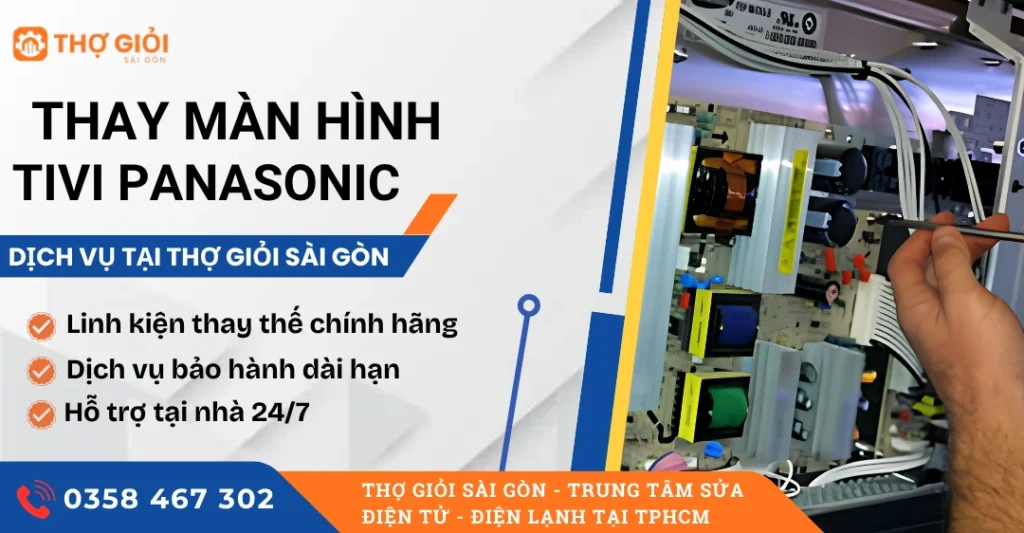 Thay màn hình tivi Panasonic
