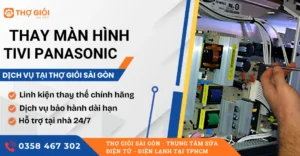 Thay màn hình tivi Panasonic