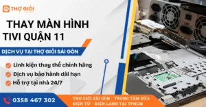 Thay màn hình tivi quận 11