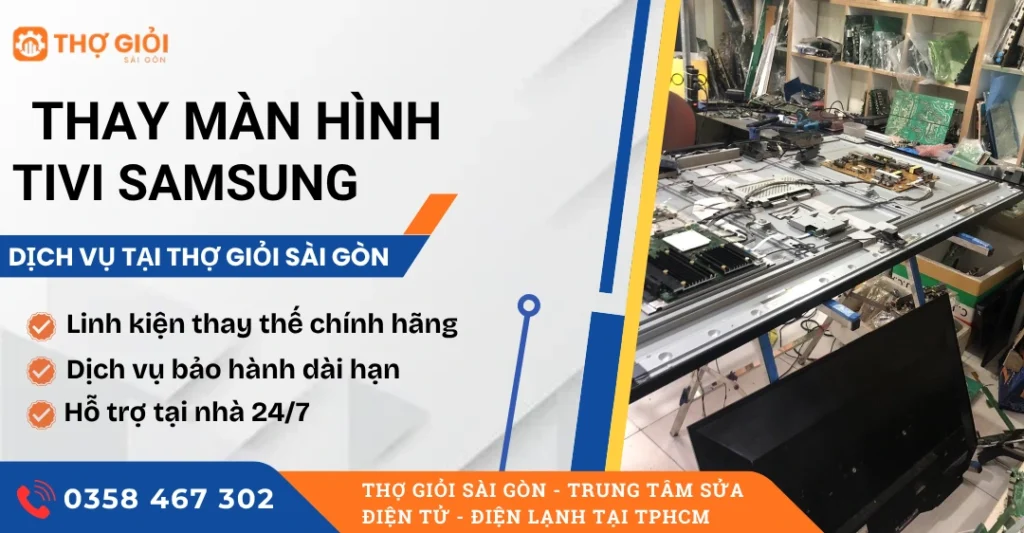 Thay màn hình tivi Samsung