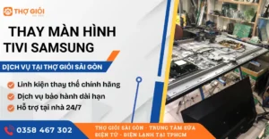 Thay màn hình tivi Samsung