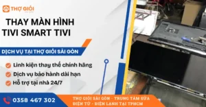 Thay màn hình Smart Tivi