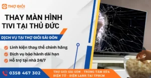 Thay màn hình tivi tại Thủ Đức