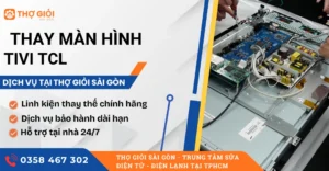 Thay màn hình tivi TCL