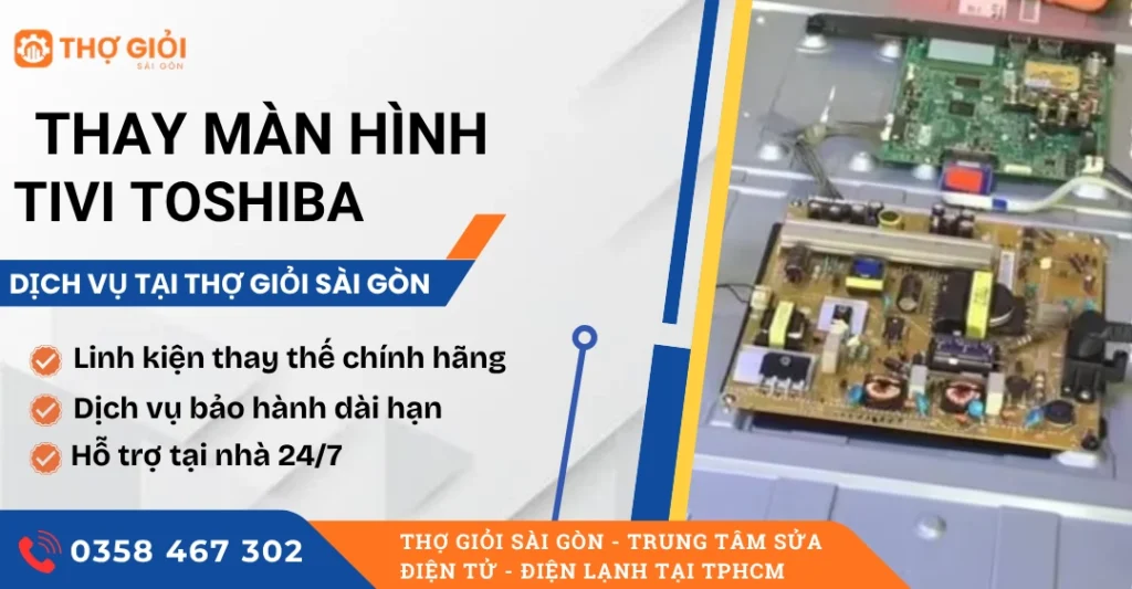 Thay màn hình tivi Toshiba