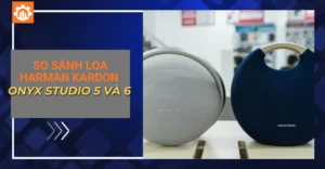 So sánh loa Harman Kardon Onyx Studio 5 và 6