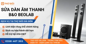 Sửa dàn âm thanh B&O Beolab