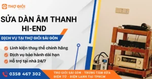 Sửa dàn âm thanh Hi-End