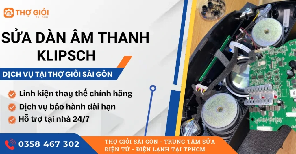 Sửa dàn âm thanh Klipsch