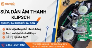Sửa dàn âm thanh Klipsch