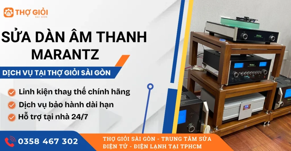 Sửa dàn âm thanh Marantz